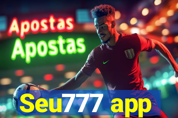 Seu777 app